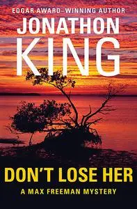«Don't Lose Her» by Jonathon King