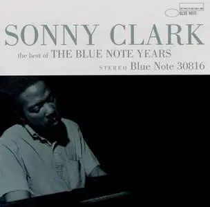 Sonny Clark - The Best of the Blue Note Years [Recorded 1957-1961] (2001)