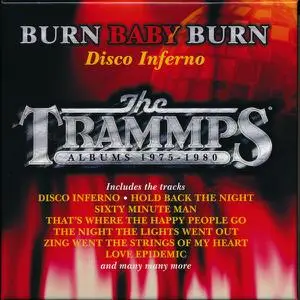 The Trammps - Burn Baby Burn - Disco Inferno (The Trammps Albums 1975-1980) (2022)