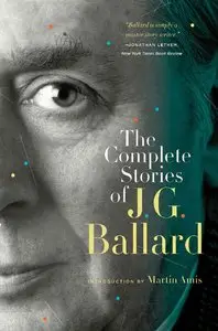 The Complete Stories of J. G. Ballard (Audiobook)