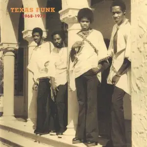 Texas Funk 1968-1975: Black Gold From The Lone Star State
