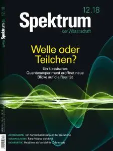 Spektrum der Wissenschaft - Dezember 2018