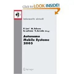 Autonome Mobile Systeme 2005: 19. Fachgespräch Stuttgart, 8./9. Dezember 2005