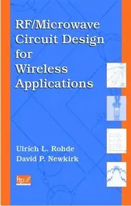 RF/Microwave Circuit Design for Wireless Applications (Repost)