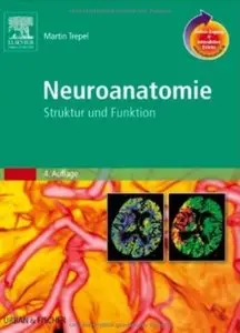 Neuroanatomie: Struktur und Funktion (Auflage: 4) [Repost]