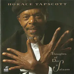Horace Tapscott - Thoughts of Dar es Salaam (1997)