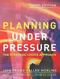 Planning Under Pressure (repost)
