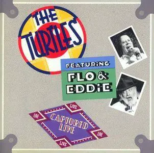 The Turtles featuring Flo & Eddie - Captured Live (1992) {Rhino R2 71153} (Frank Zappa related)
