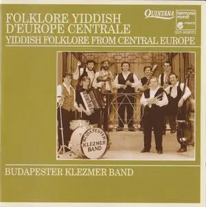 Budapester Klezmer Band ‎- Folklore Yiddish D'Europe Centrale (1992)