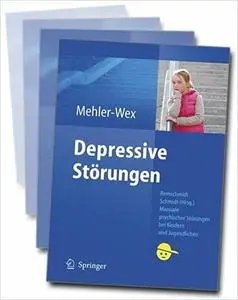 Depressive Störungen (Manuale psychischer Störungen bei Kindern und Jugendlichen)