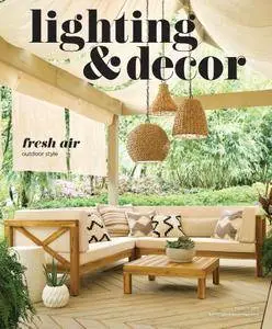 Lighting & Decor - March 2017