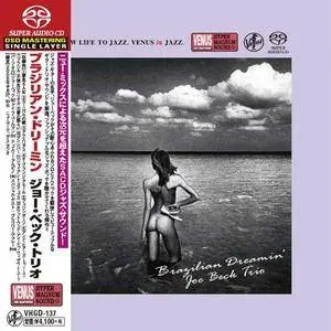 Joe Beck Trio - Brazilian Dreamin' (2006) [Japan 2016] SACD ISO + DSD64 + Hi-Res FLAC