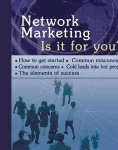 Network Marketing: Is it for you?