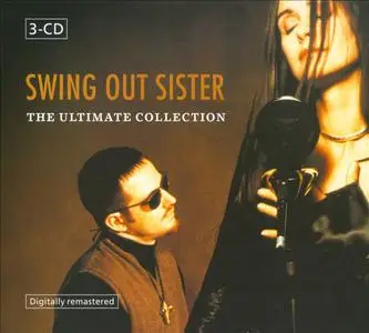 Swing Out Sister - The Ultimate Collection (Remastered) (2003)