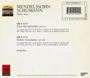 Grieg Trio - Mendelssohn, Schumann: Piano Trios (1998)