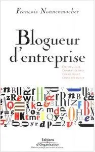 François Nonnenmacher - Blogueur d'entreprise [Repost]