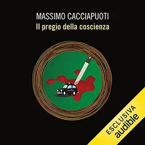 «Il pregio della coscienza» by Massimo Cacciapuoti