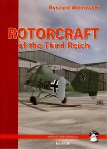 Rotorcraft of the Third Reich (Mushroom Red Series 5109) (Repost)