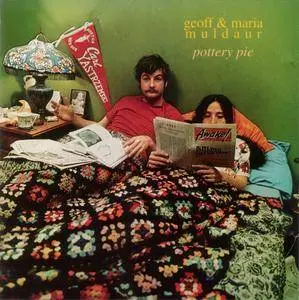 Geoff & Maria Muldaur - Pottery Pie (1967)
