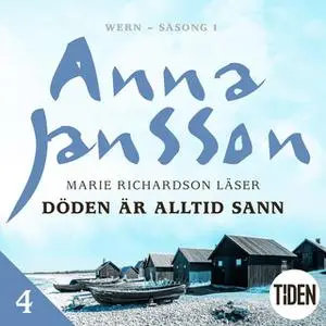 «Wern S1A4 Döden är alltid sann» by Anna Jansson