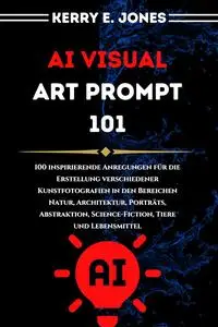 AI Visual ART PROMPT 101