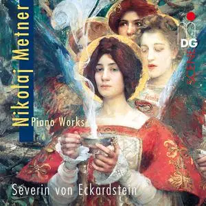 Severin von Eckardstein - Nikolai Medtner: Piano Music (2007)