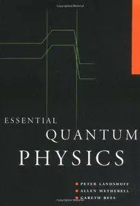 Essential Quantum Physics (repost)