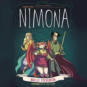 «Nimona» by Noelle Stevenson