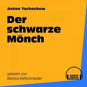 «Der schwarze Mönch» by Anton Tschechow