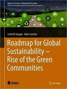 Roadmap for Global Sustainability ― Rise of the Green Communities
