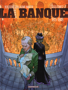 La Banque - Tome 2 - 1815-1848