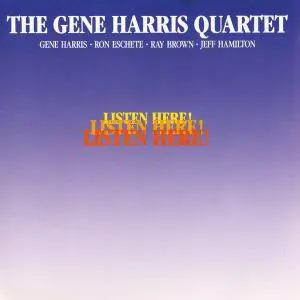 The Gene Harris Quartet - Listen Here! (1989) (Repost)