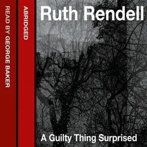 «A Guilty Thing Surprised» by Ruth Rendell