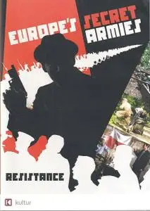 Discovery Channel - Europes Secret Armies: Resisting Hitler (2004)
