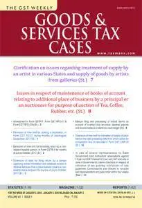 Goods & Services Tax Cases - January 02, 2018