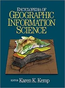 Encyclopedia of Geographic Information Science