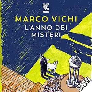 «L'anno dei misteri» by Marco Vichi