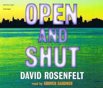«Open And Shut» by David Rosenfelt