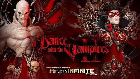 Heroes Infinite - A Dance with the Vampires October 2022