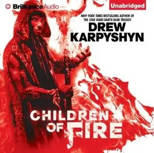 Children of Fire (The Chaos Born #1) [Audiobook]
