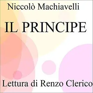 «Il principe» by Niccolò Machiavelli