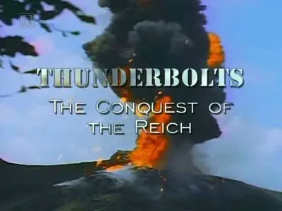 Thunderbolts, Conquest Of The Reich