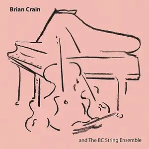 Brian Crain and The BC String Ensemble (2004)