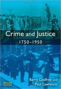 Crime and Justice 1750-1950 (Repost)