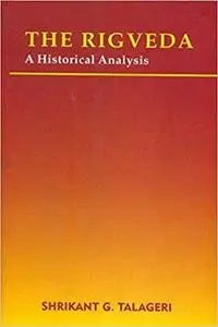 The Rigveda: A Historical Analysis