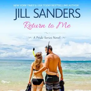 «Return to Me» by Jill Sanders