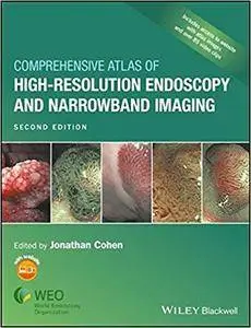 Comprehensive Atlas of High Resolution Endoscopy and Narrowband Imaging, 2nd edition