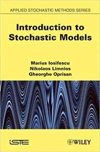 Introduction to Stochastic Models