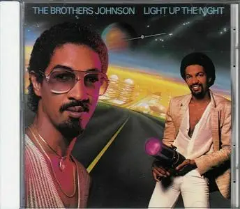 The Brothers Johnson - Light Up The Night (1980) [1996, Remastered Reissue]