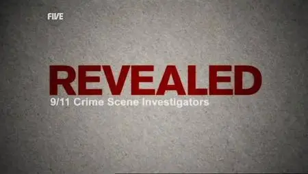 Channel Five - 9/11 Crime Scene Investigators (2010)